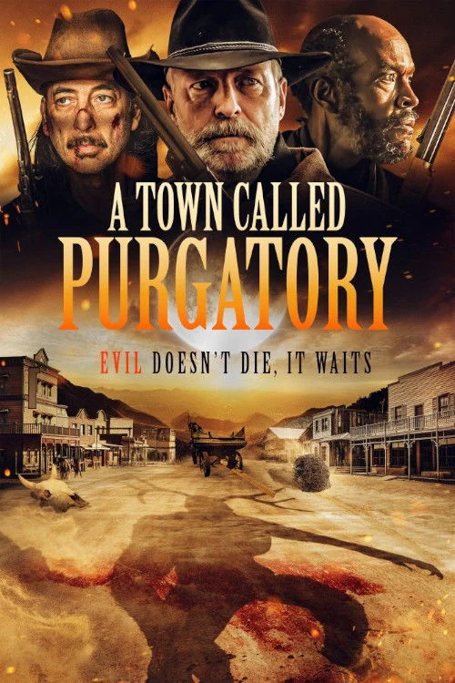 Phim A Town Called Purgatory
