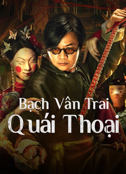 Phim Bạch Vân Trai Quái Thoại