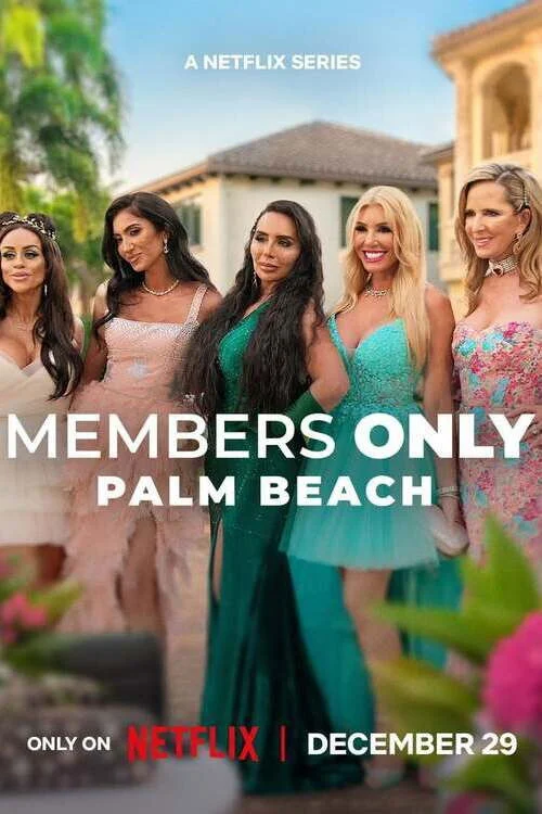Poster phim Chỉ Cho Thành Viên: Palm Beach