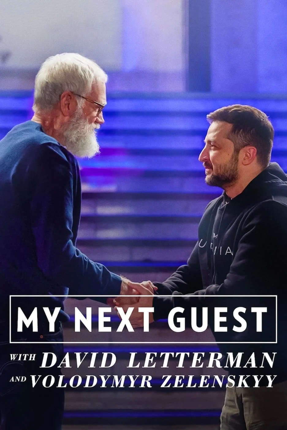 Phim David Letterman: Vị khách tiếp theo là Volodymyr Zelenskyy