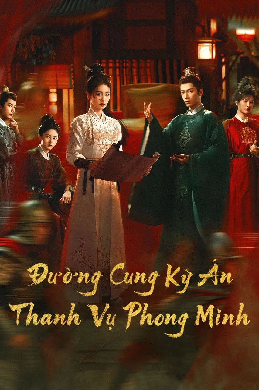 Phim Đường Cung Kỳ Án: Thanh Vụ Phong Minh