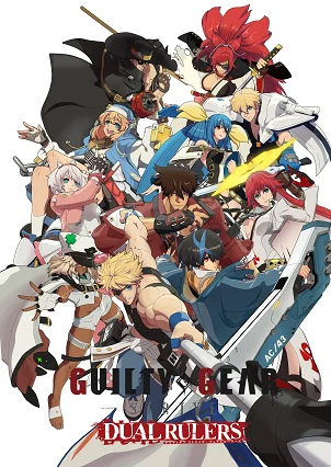 Phim Guilty Gear Strive: Dual Rulers