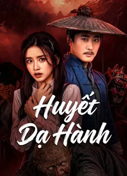 Phim Huyết Dạ Hành