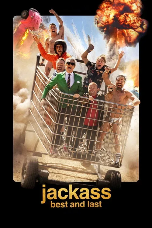Phim Jackass: Chơi Lớn Lần Cuối