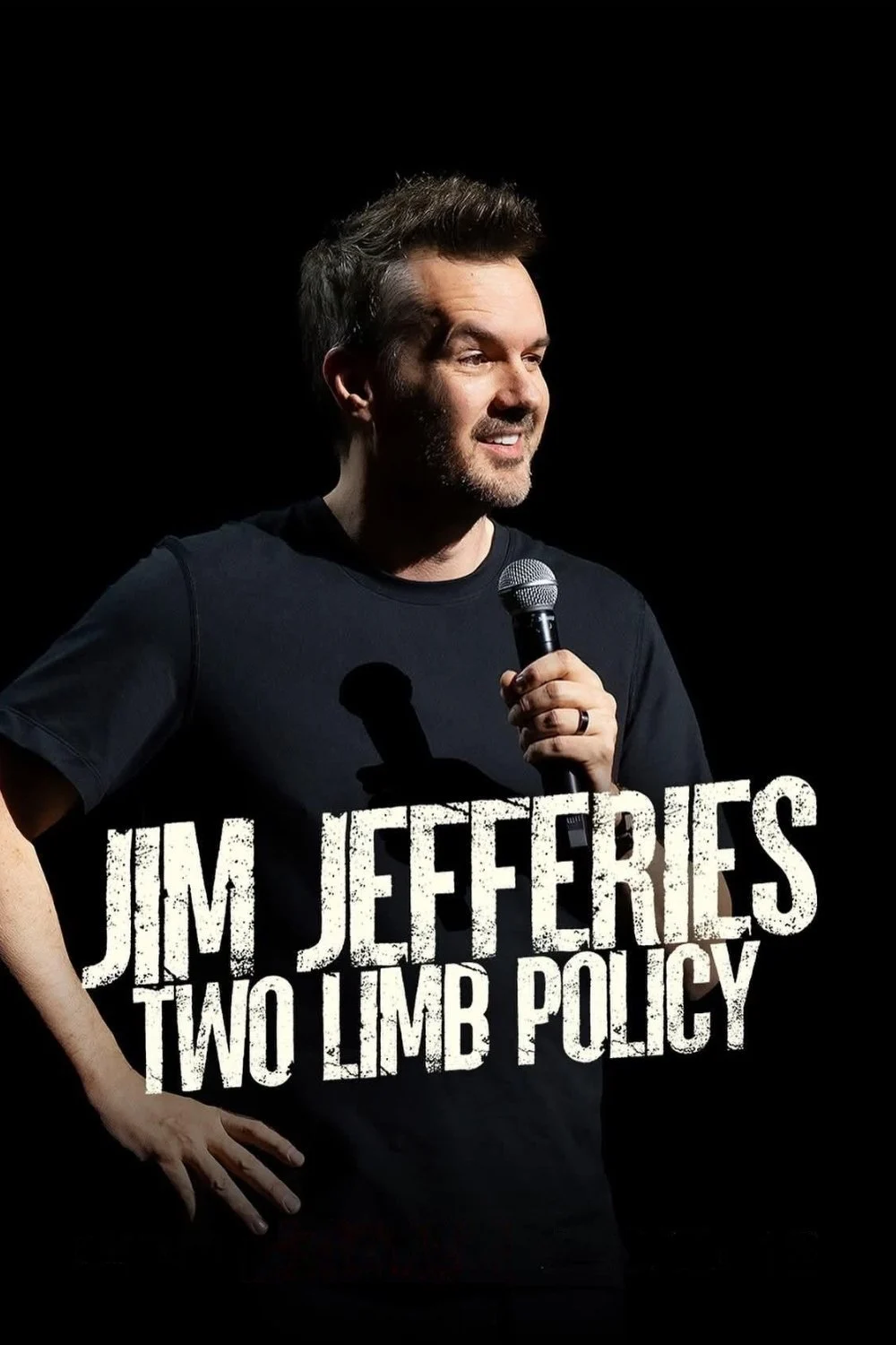 Poster phim Jim Jefferies: Chính Sách Hai Chi