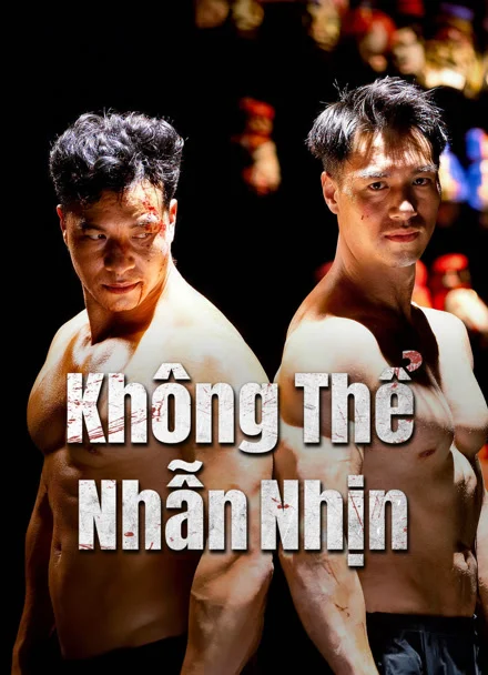 Phim Không Thể Nhẫn Nhịn