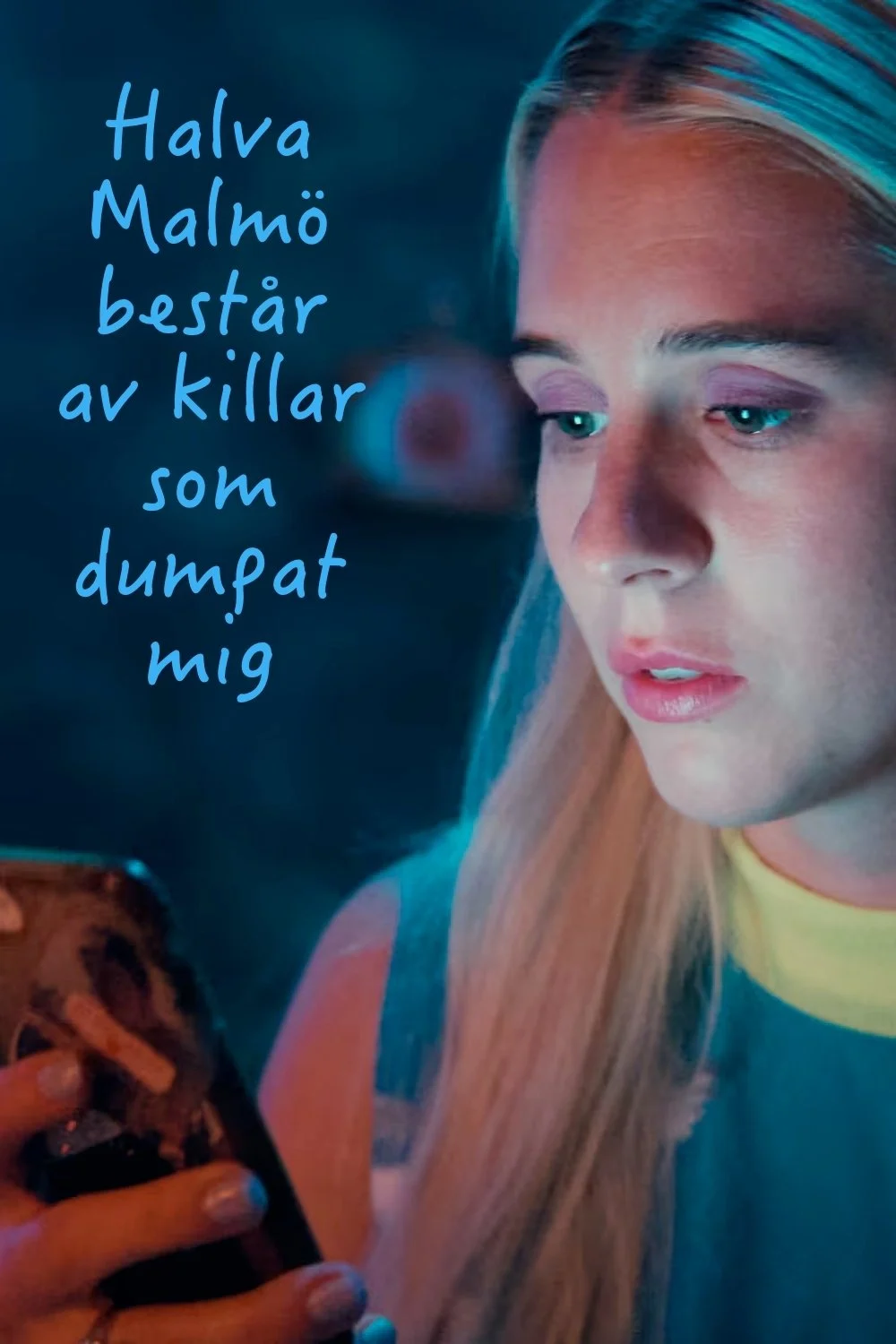 Phim Một Nửa Malmö Là Những Gã Đã Bỏ Tôi