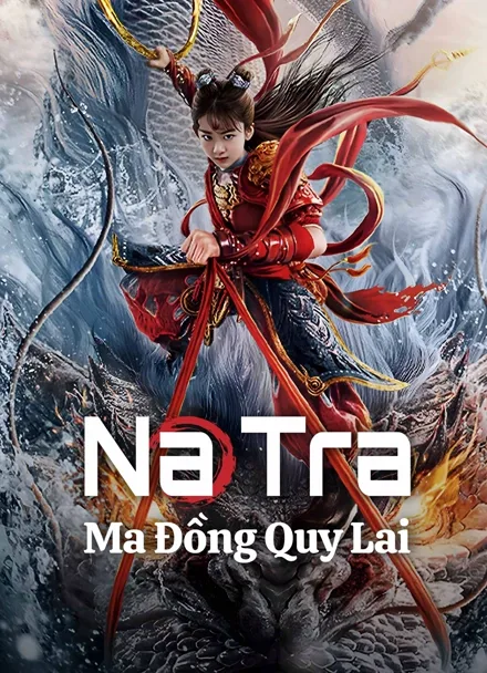 Phim Na Tra: Ma Đồng Trở Lại