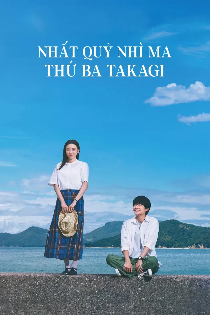 Phim Nhất Quỷ Nhì Ma, Thứ Ba Takagi: Trêu Rồi Yêu