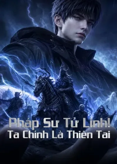 Phim Pháp Sư Tử Linh: Ta Chính Là Thiên Tai