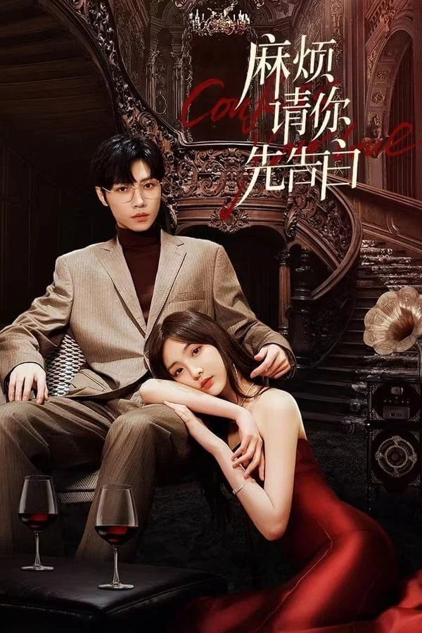 Phim Phiền Anh Tỏ Tình Trước Nhé