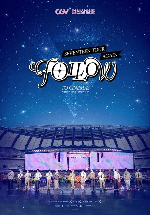 Seventeen Tour ‘Follow’ Again Trở Lại Rạp Chiếu