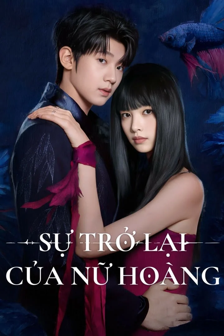Poster phim Sự Trở Lại Của Nữ Hoàng