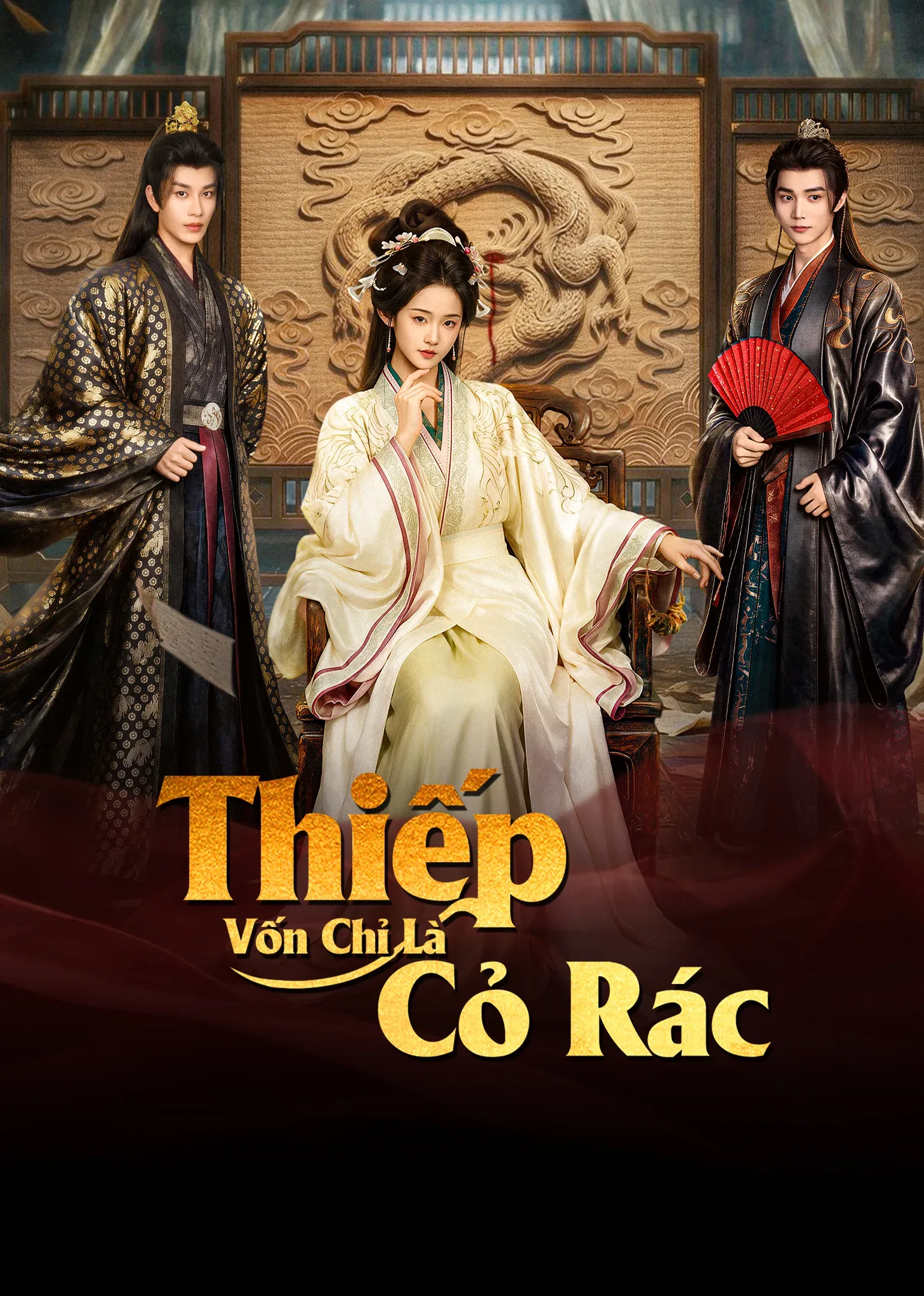 Phim Thiếp Vốn Chỉ Là Cỏ Rác