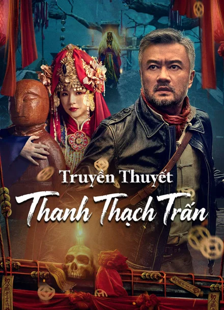 Truyền Thuyết Thanh Thạch Trấn
