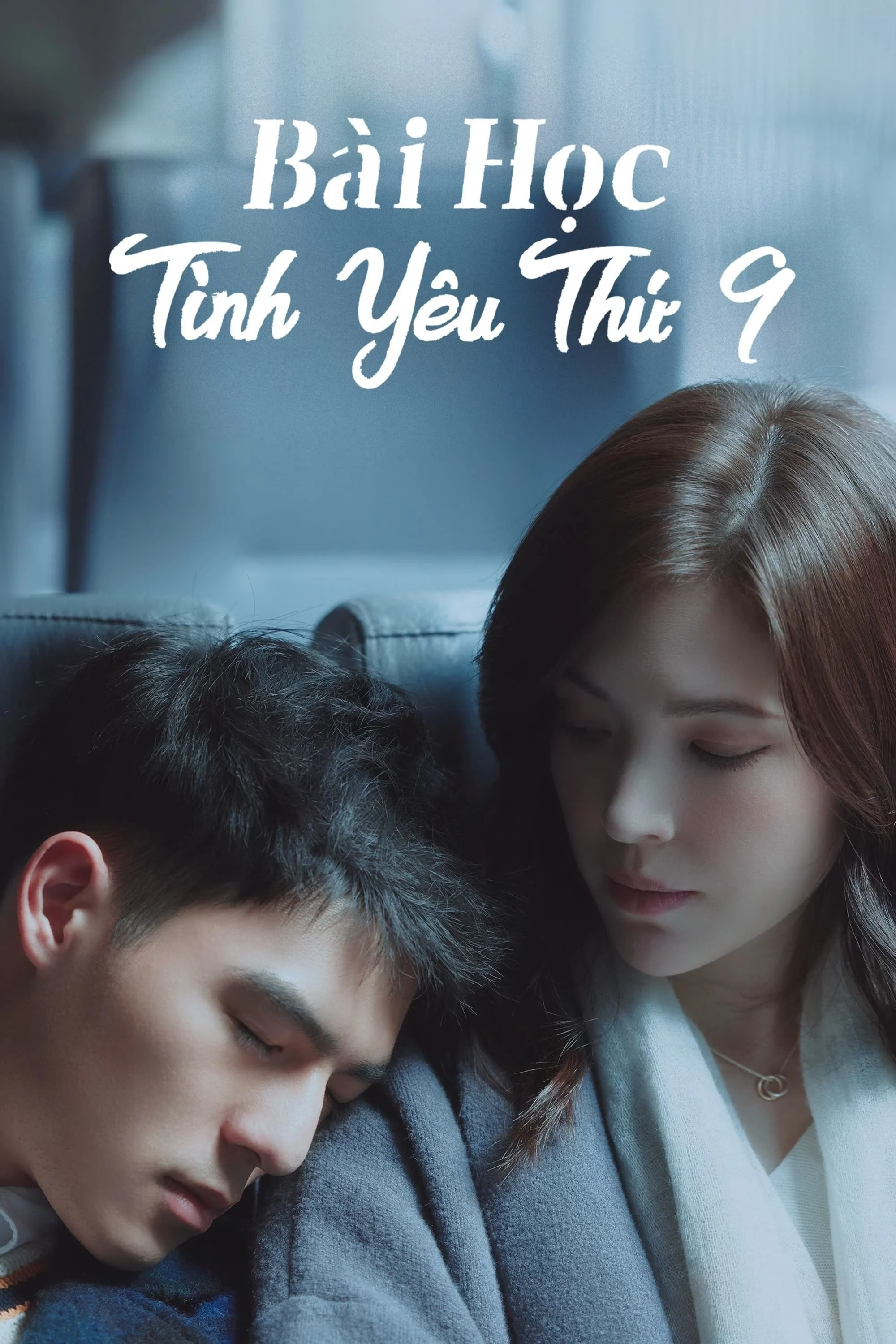 Phim Bài Học Tình Yêu Thứ 9