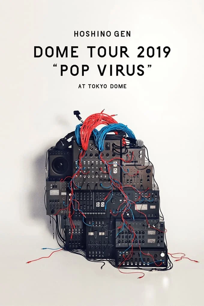 HOSHINO GEN: Chuyến lưu diễn “POP VIRUS”
