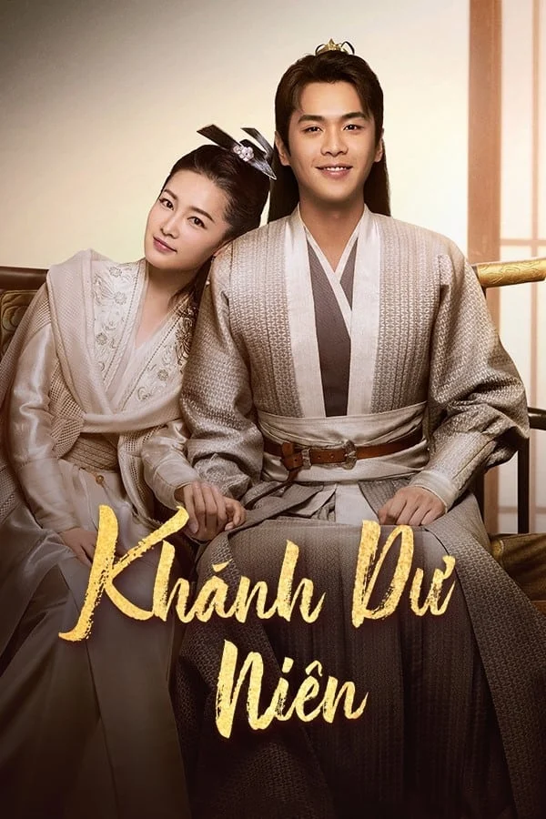 Phim Khánh Dư Niên (Phần 1)