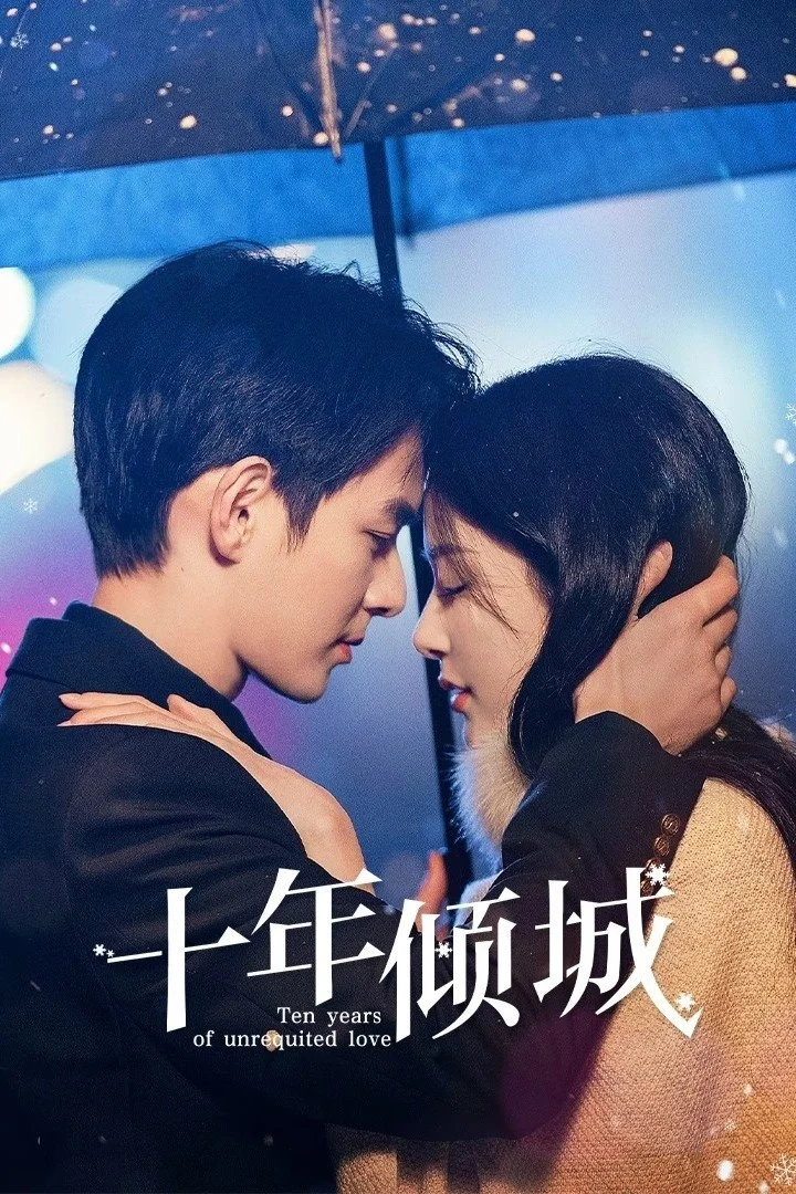 Phim Mười Năm Khuynh Thành