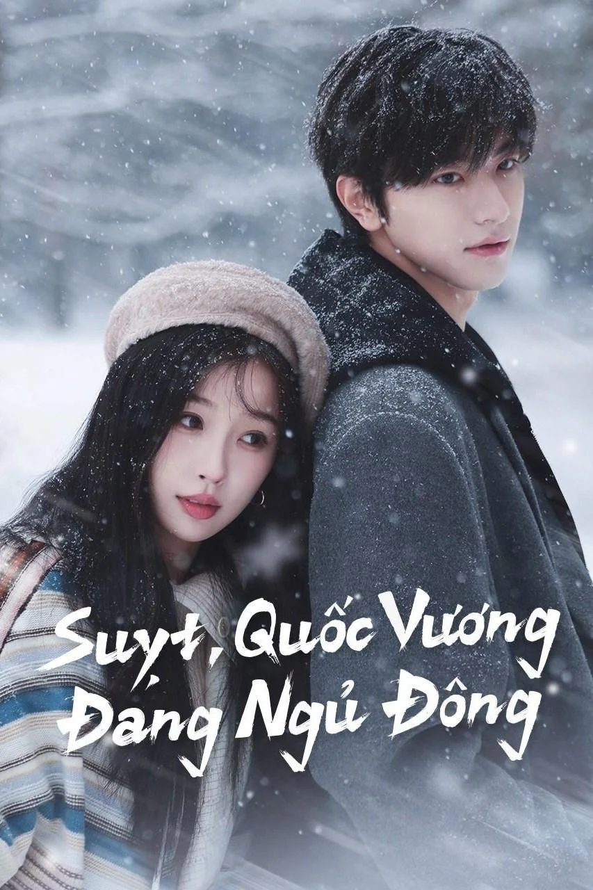 Phim Suỵt, Quốc Vương Đang Ngủ Đông