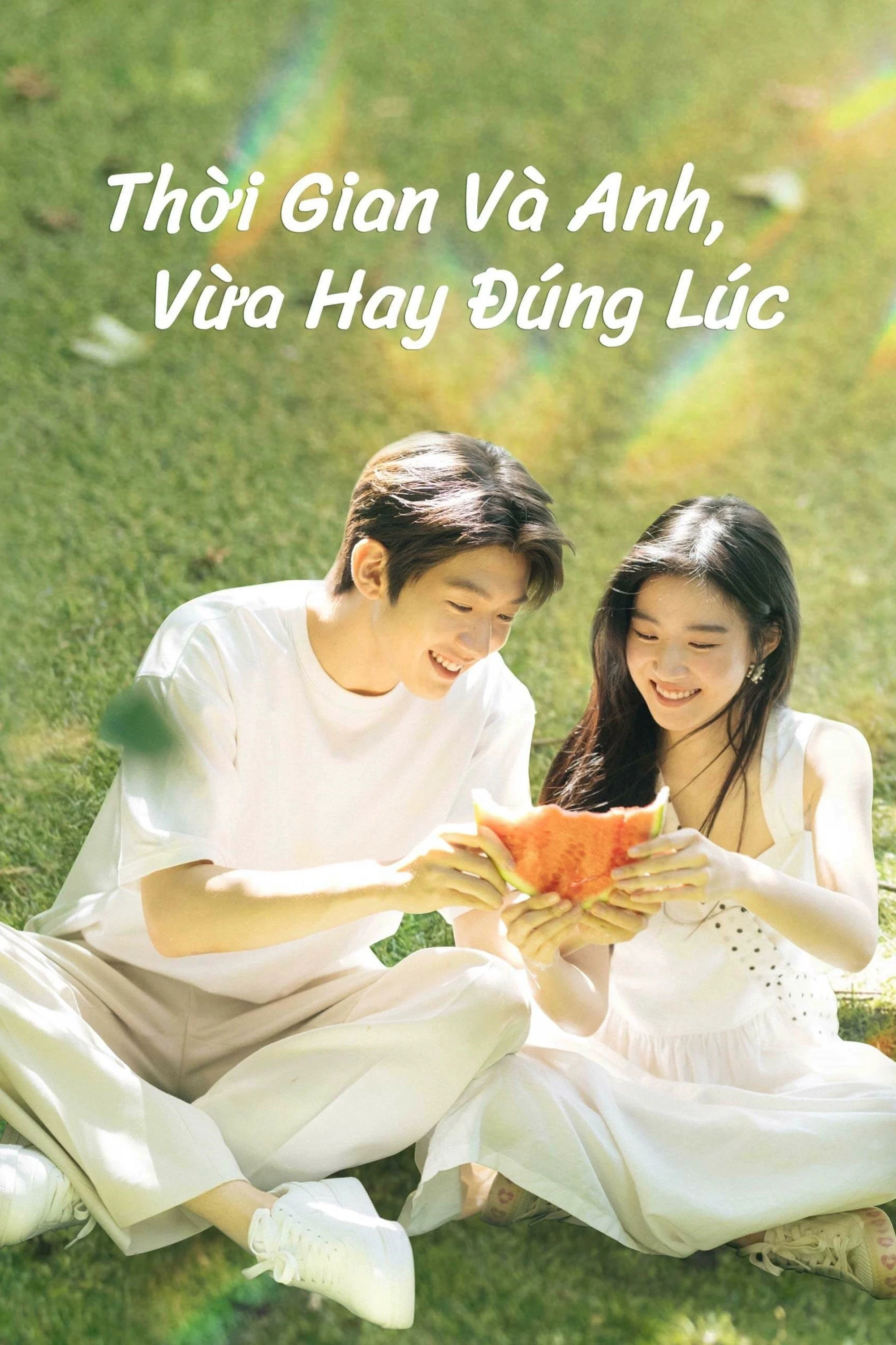 Phim Thời Gian Và Anh, Vừa Hay Đúng Lúc