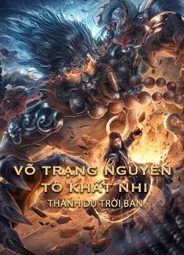 Phim Võ Trạng Nguyên Tô Khất Nhi – Thánh Dụ Trời Ban